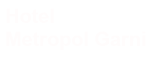 Hotel Metropol Garni